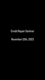 $1,200 Credit Repair Seminar - Only $600 Due Now